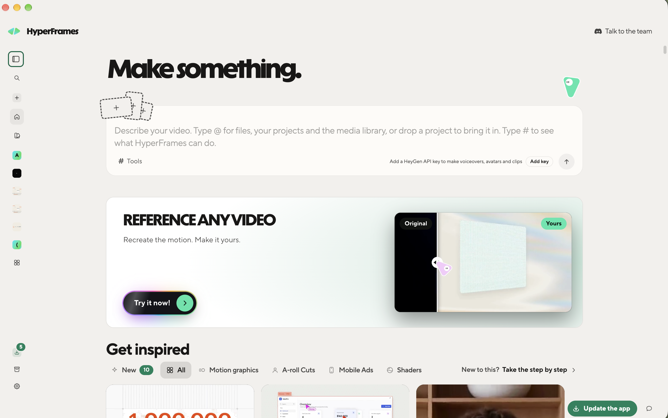 HyperFrames Studio home screen with a “Make something.” prompt box for describing a video, a “Reference any video” feature card, and a “Get inspired” gallery of templates